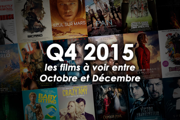 Les Sorties Ciné 2015 Q4