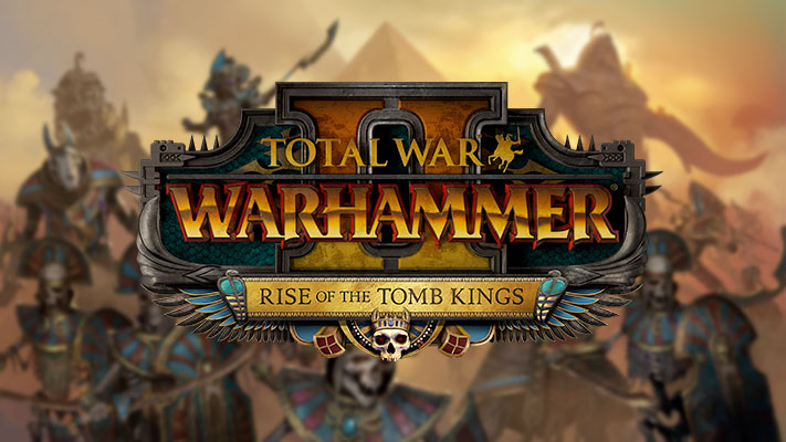 Total War: WARHAMMER II – Une date de sortie pour l’extension Rise of the Tomb Kings