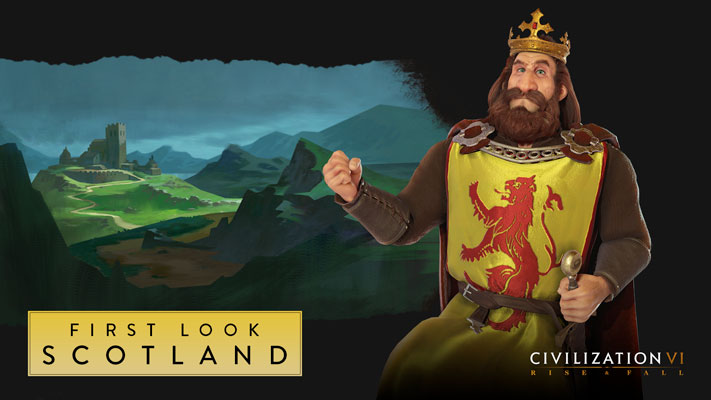 Sid Meier’s Civilization VI: Rise and Fall – Robert Bruce à la tête de l’Écosse Sid Meier’s Civilization VI: Rise and Fall