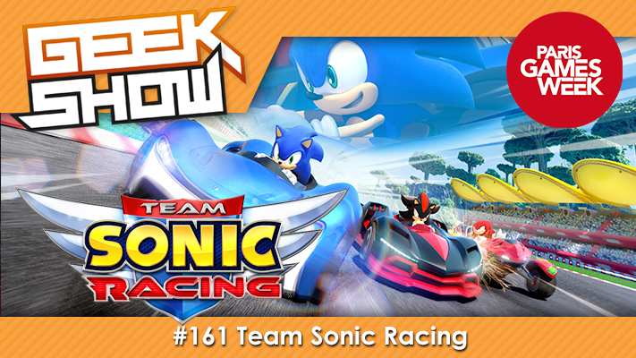 Geek-Show-PGW-18---Team-Sonic-Racing