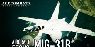 Ace Combat 7: Skies Unknown – le MiG-31B Foxhound se dévoiler en vidéo Ace Combat 7- Skies Unknown – le MiG-31B Foxhound