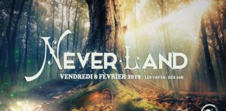 Neverland Night – le 8 février 2019 aux Caves Saint Sabin à Paris 11e Neverland Night