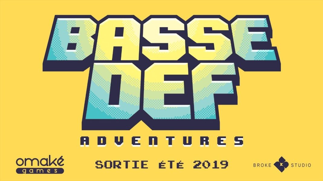 Basse Def Adventures