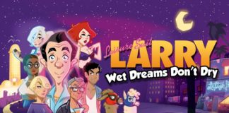 Leisure Suit Larry : Wet Dreams Don’t Dry