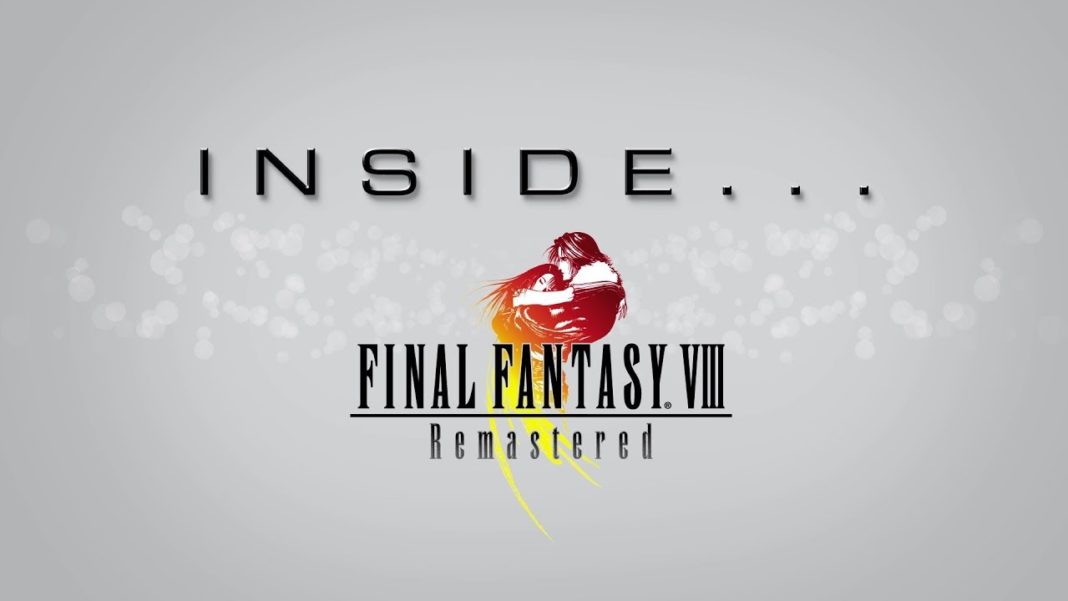 Inside Final Fantasy VIII Remastered