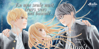 Don’t Fake Your Smile de Kotomi Aoki bientôt disponible aux éditions Akata Don't Fake Your Smile