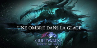 Guild Wars 2 : « Une Ombre dans la glace » est désormais disponible Guild Wars 2 - Une Ombre dans la glace