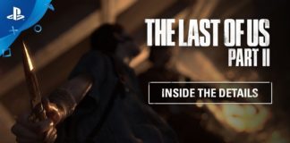 The Last of Us Part II - Inside the Details