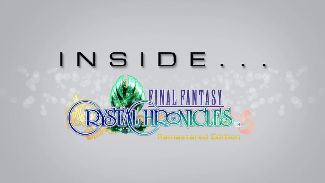 Inside FINAL FANTASY CRYSTAL CHRONICLES Remastered Edition