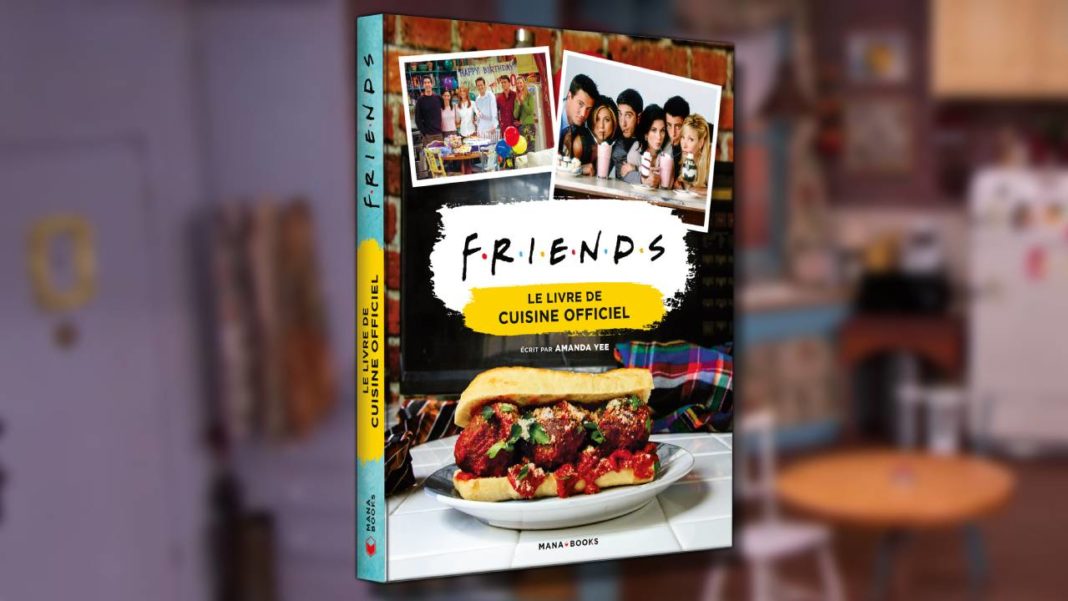 Friends - le livre de cuisine officiel 01