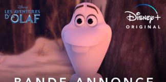 Les Aventures d’Olaf : le court-métrage Disney+ se dévoile dans un trailer Les Aventures d'Olaf