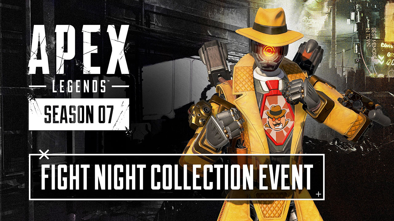 Apex-Legends-Season-7-Fight-Night-Collection_Event_YT Apex-Legends-Season-7-Fight-Night-Collection_Event_YT