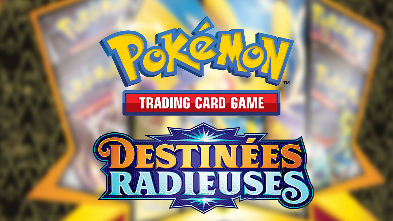 JCC Pokémon : l'extension Destinées Radieuses est désormais disponible