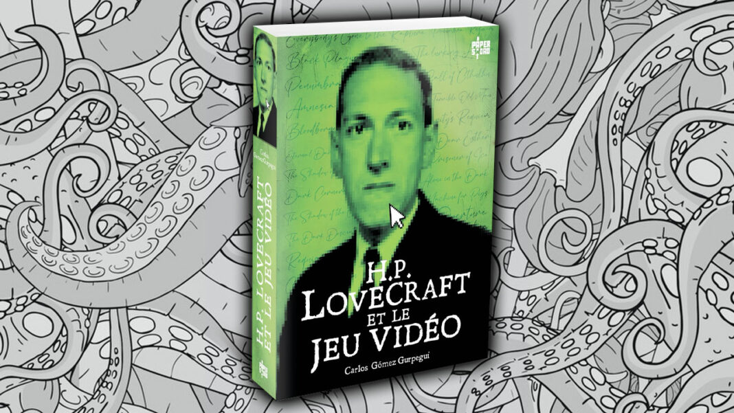 H.P. Lovecraft et le Jeu vidéo
