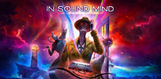 In Sound Mind est maintenant disponible sur PS5, Xbox Series X et PC In Sound Mind