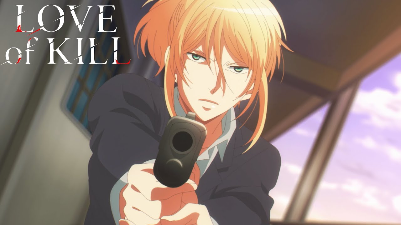 Love of Kill Love of Kill