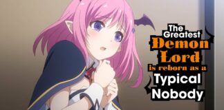 The Greatest Demon Lord Is Reborn as a Typical Nobody en avril sur Crunchyroll The Greatest Demon Lord Is Reborn as a Typical Nobody