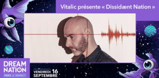 Dream Nation : Vitalic présente « Dissidænt Nation » un live show unique et exceptionnel pour le festival Dream-Nation
