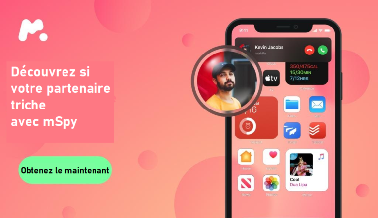 5 meilleures applications gratuites pour espionner son conjoint en 2022