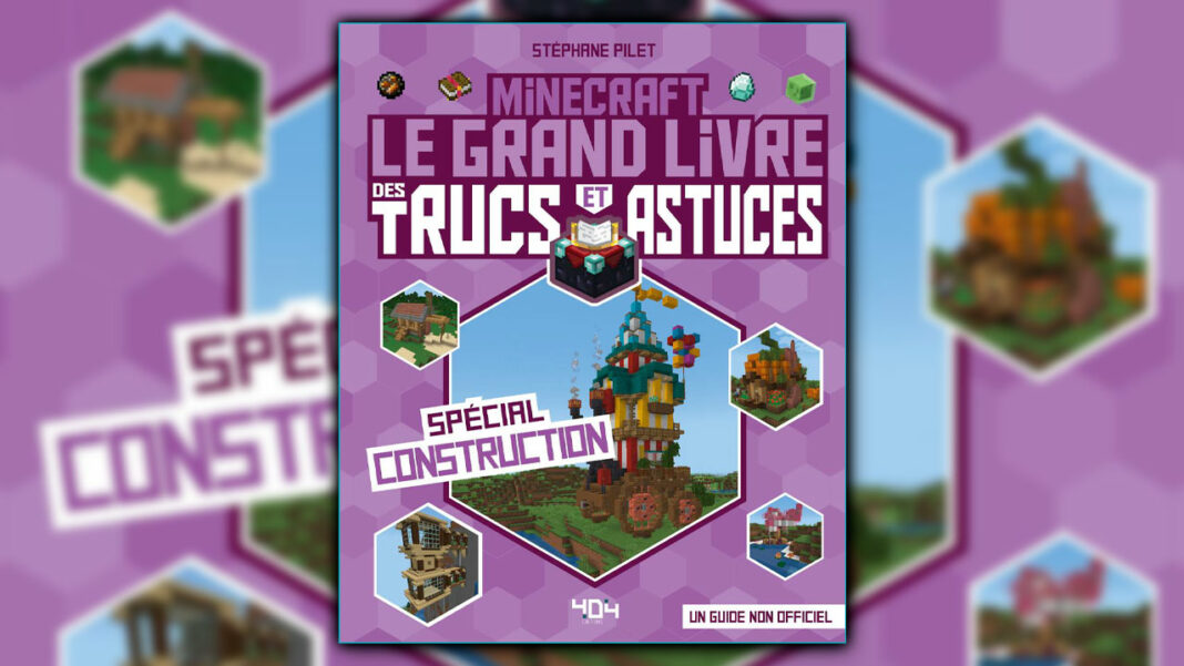 Minecraft-Le-Grand-Livre-des-trucs-et-astuces-Spécial-Construction Minecraft-Le-Grand-Livre-des-trucs-et-astuces-Spécial-Construction