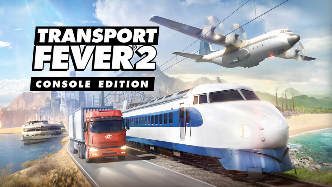 Transport Fever 2 : Console Edition