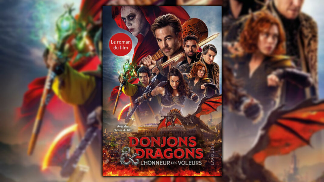 Donjons & Dragons : L'Honneur des Voleurs - le roman du film