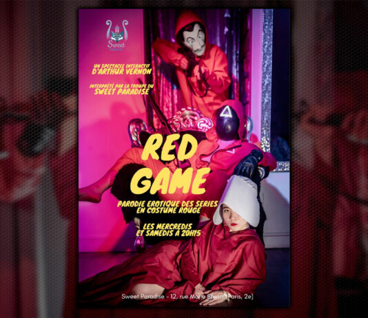 Red Game – On a testé le spectacle le plus hot du Sweet Paradise