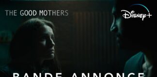 The Good Mothers : une bande annonce pour la série italienne Disney+ The Good Mothers