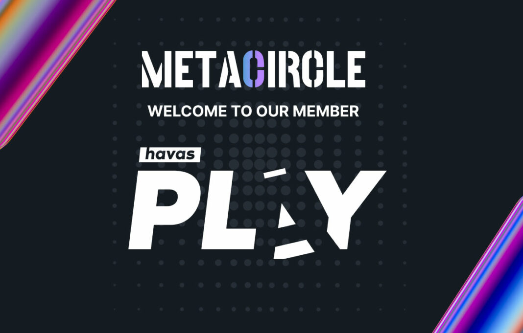 HavasPlay x Metacircle
