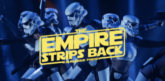 The Empire Strips Back, dès le 6 octobre au Théâtre du Gymnase Marie-Bell The-Empire-Strips-Back-00