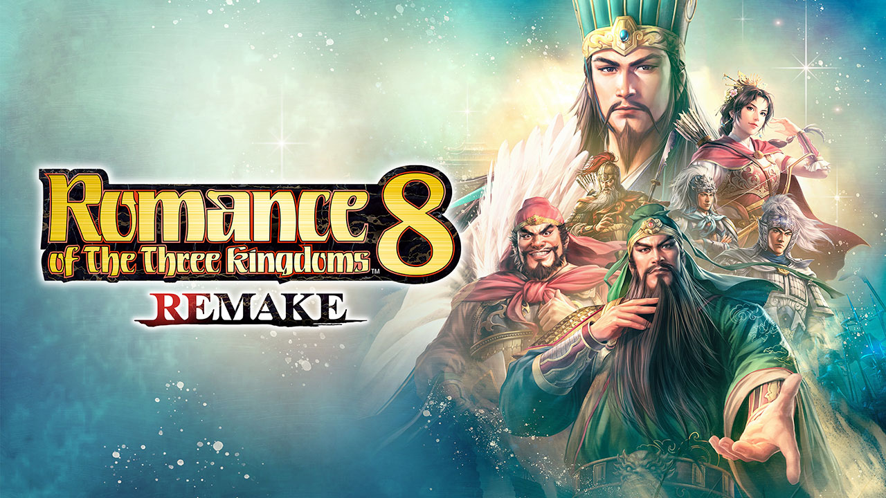 Romance of the Three Kingdoms 8 Remake Romance of the Three Kingdoms 8 Remake