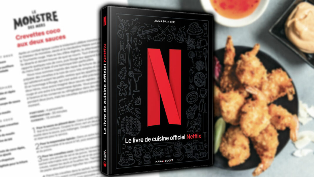 Le Livre de cuisine officiel Netflix