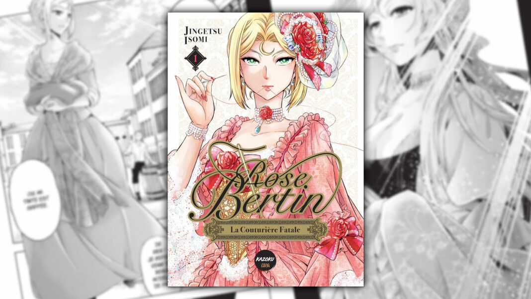 Rose Bertin - La couturière fatale
