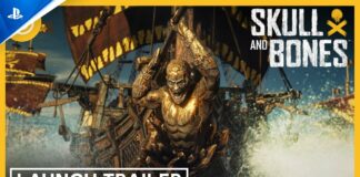 Skull and Bones dévoilé sa bande annonce de lancement Skull and Bones