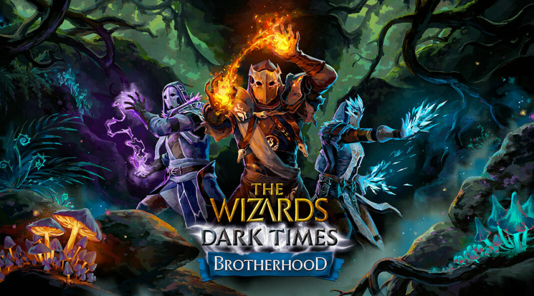 The Wizards - Dark Times: Brothehood