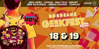 Bordeaux Geekfest 10e édition, les 18 et 19 mai 2024 Bordeaux-Geekfest-24-BanniŠre-event-Facebook
