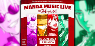 Manga Music Live, le 23 juin 2024 au Trianon à Paris Manga Music Live