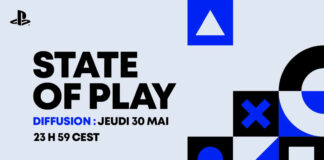 State of Play : une nouvelle édition pour jeudi 30 mai 2024 à 23h59 State of Play