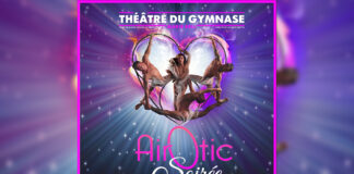 AirOtic Soirée, dès le 18 Octobre au Théâtre du Gymnase Marie-Bell AirOtic Soirée