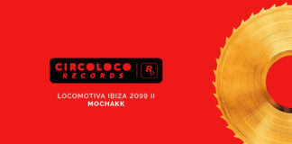 CircoLoco Records présente l’EP Locomotiva Ibiza 2099 II de Mochakk CircoLoco-Records-présente-l'EP-Locomotiva-Ibiza-2099-II-de-Mochakk