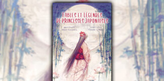 Fables et Légendes de Princesses Japonaises, le 12 février 2025 chez Ynnis Editions Fables et Légendes de Princesses Japonaises