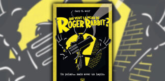 Qui veut la peau de Roger Rabbit ?, le 8 janvier 2025 chez Ynnis Editions Qui veut la peau de Roger Rabbit ?