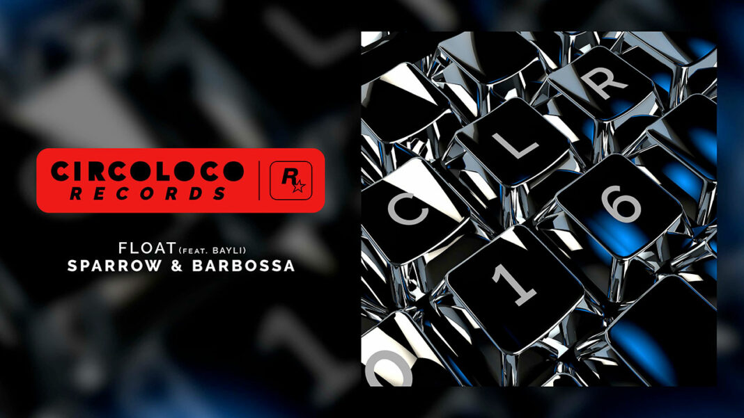 CircoLoco-Records-présente-Float-feat.-BAYLI-by-Sparrow-&-Barbossa-Artwork-16x9