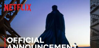 Lupin : un teaser pour la partie 4 de la série Netflix Lupin- Partie 4