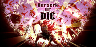 Berserk or Die est désormais disponible sur PC Berserk or Die
