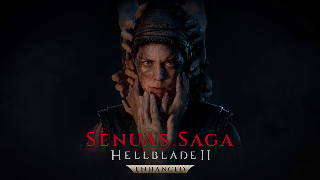 Senua's Saga: Hellblade II Enhanced Senua's Saga: Hellblade II Enhanced