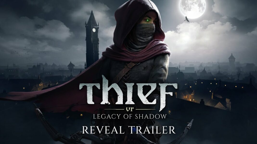 Thief VR: Legacy of Shadow Thief VR: Legacy of Shadow