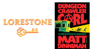 Dungeon Crawler Carl, le tome 3 est disponible chez Lorestone Dungeon Crawler Carl