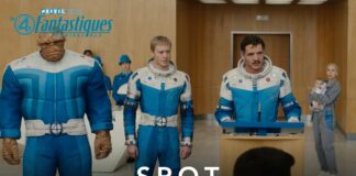 Les 4 Fantastiques : Premiers Pas se dévoile dans un nouveau Spot TV Les 4 Fantastiques : Premiers pas