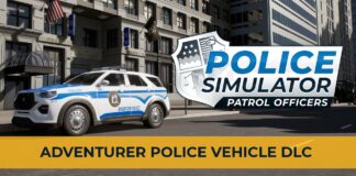 Police Simulator: Patrol Officers accueille la mise à jour Quality-of-Life Police Simulator: Patrol Officers – Adventurer Police Vehicle